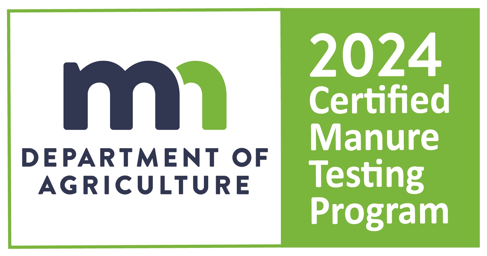 Minnesota Department of Agriculture 2024 Certified Manure Testing Program Logo
